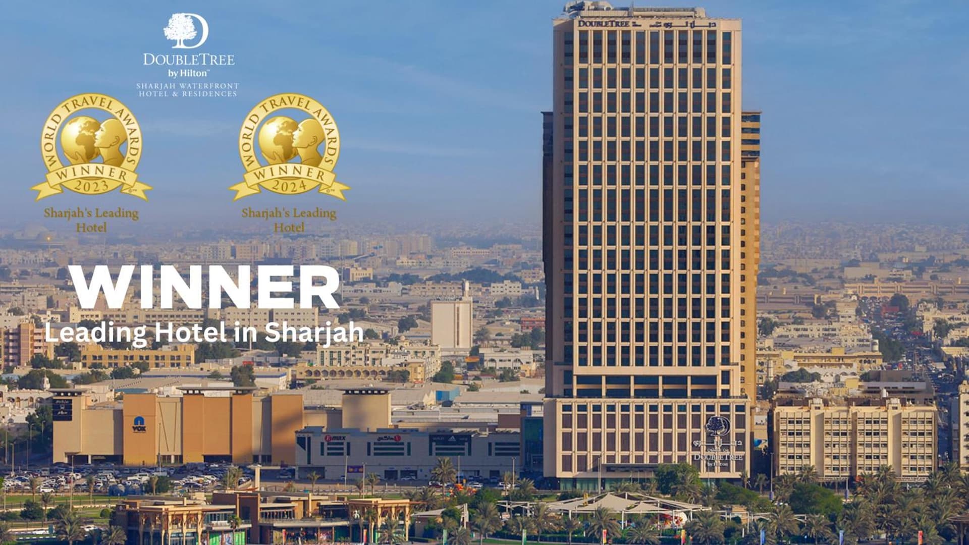 DoubleTree by Hilton Sharjah Waterfront Hotel & Residences